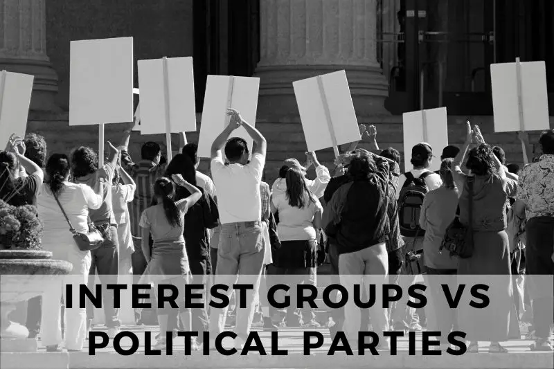 Interest Groups vs. Political Parties