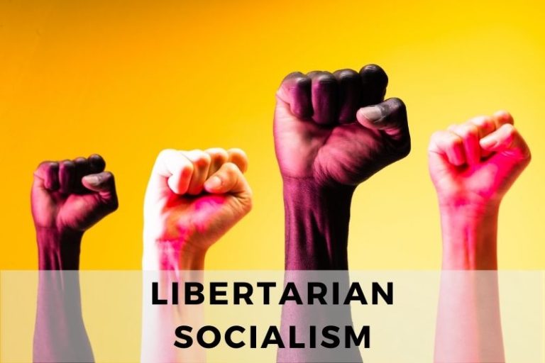 Understanding Libertarian Socialism and What It Stands For