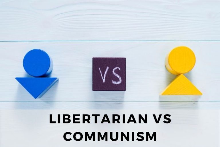 Libertarian Vs Communism: Contrasting Political Philosophies