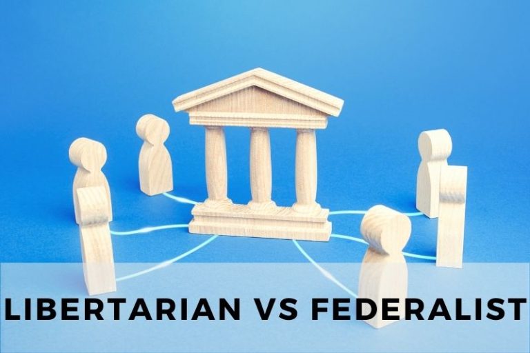 Libertarian vs Federalist: Understanding Key Differences