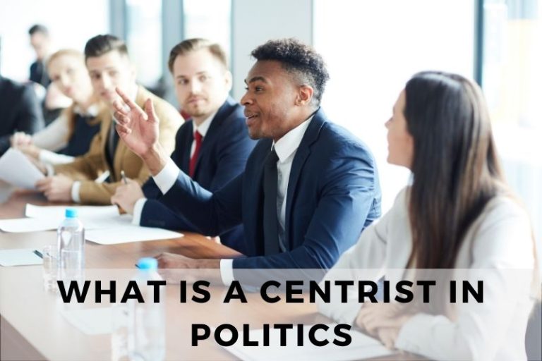 What Is a Centrist in Politics? And What Impact Do They Have?