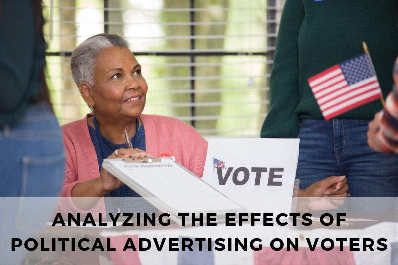 Effects of Political Advertising on Voters