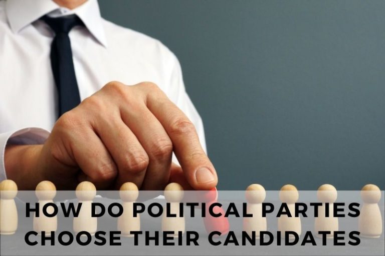 How Do Political Parties Choose Their Candidates?
