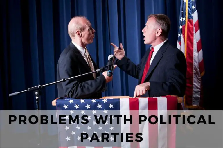 Common Problems with Political Parties in Democracies