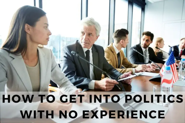 How to Get Into Politics With No Experience