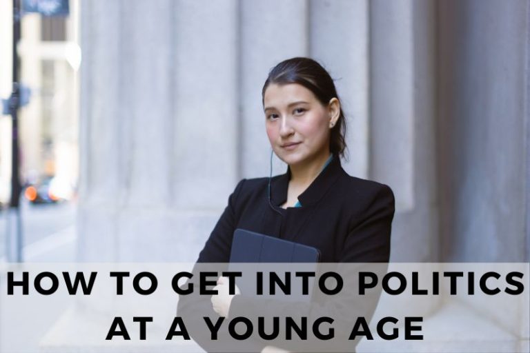 How to Get Into Politics at a Young Age