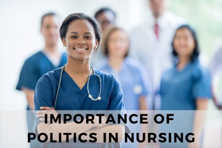 Discover the Importance of Politics in Nursing